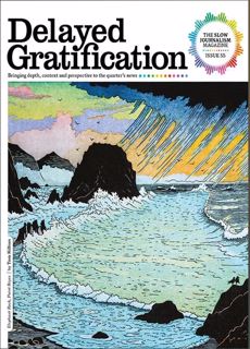 Delayed Gratification  Magazine Issue  