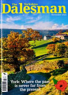 Dalesman Magazine Issue NOV 25