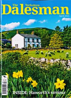 Dalesman Magazine Issue APR 25