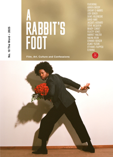 A Rabbit's Foot Magazine Issue 10 Jeremy 