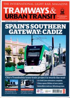 Tramways And Urban Transit Magazine Issue MAR 25