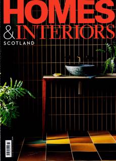 Homes And Interiors Scotland Magazine Issue NO 160