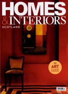 Homes And Interiors Scotland Magazine Issue NO 163
