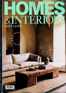 Homes And Interiors Scotland Magazine Issue NO 164