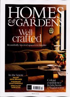 Homes And Gardens Magazine Issue MAR 25