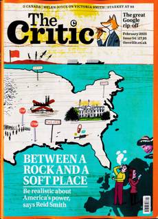 The Critic Magazine Issue FEB 25