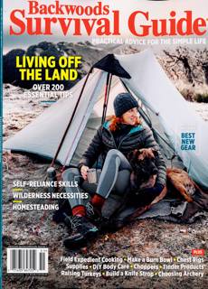 Backwoods Survival Guide Magazine Issue GDE