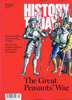 History Today Magazine Issue MAR 25