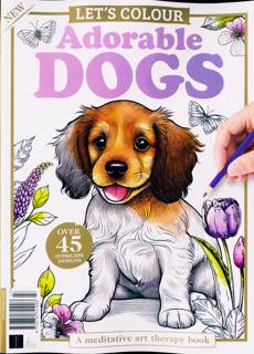 Lets Colour Series Magazine Issue ADORBDOGS