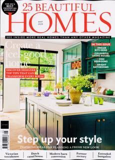 25 Beautiful Homes Magazine Issue MAY 25