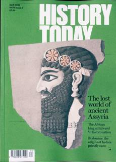 History Today Magazine Issue APR 25