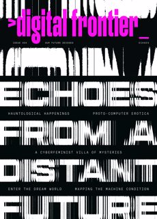 Digital Frontier Magazine Issue Issue 4