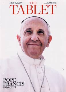 The Tablet Magazine Issue 26/04/2025