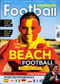 Football Weekends Magazine Issue APR 25