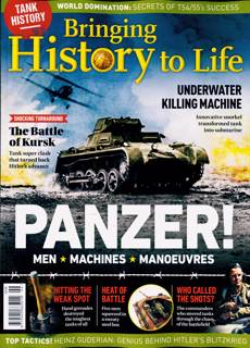 Bringing History To Life Magazine Issue NO 99