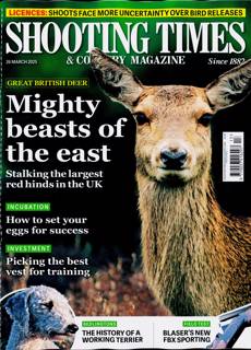 Shooting Times & Country Magazine Issue 26/03/2025
