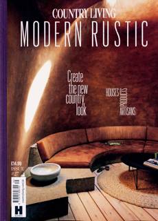 Country Living Modern Rustic Magazine Issue NO 27