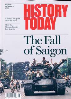 History Today Magazine Issue MAY 25