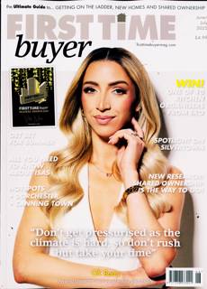 First Time Buyer Magazine Issue JUN-JUL