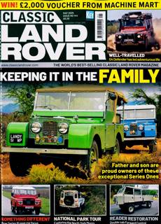 Classic Land Rover Magazine Issue MAY 25