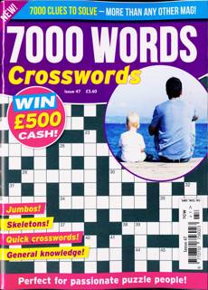 7000 Word Crosswords Magazine Issue NO 47