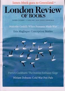 London Review Of Books Magazine Issue VOL47/7