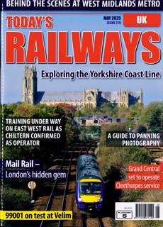 Todays Railways Uk Magazine Issue MAY 25