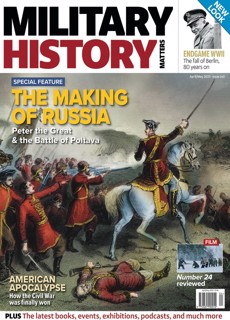 Military History Matters Magazine Issue No 145