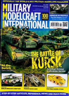 Military Modelcraft International Magazine Issue JUN 25