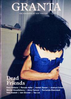 Granta Magazine Issue NO 171