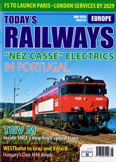 Todays Railways Europe Magazine Issue MAY 25