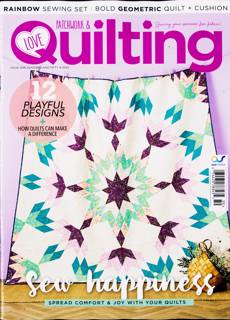 Love Patchwork Quilting Magazine Issue NO 150