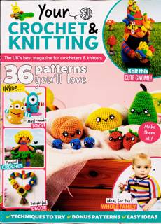 Your Crochet Knitting Magazine Issue NO 53