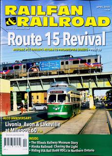 Railfan & Railroad Magazine Issue APR 25