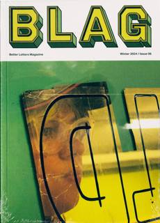 Blag Magazine Issue NO6