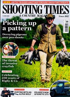 Shooting Times & Country Magazine Issue 04/06/2025