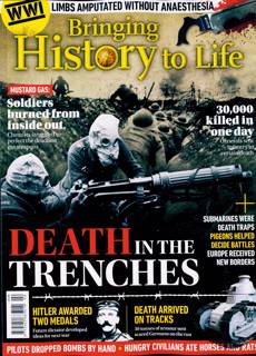Bringing History To Life Magazine Issue NO 102