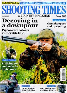 Shooting Times & Country Magazine Issue 18/06/2025