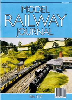 Model Railway Journal Magazine Issue NO 312