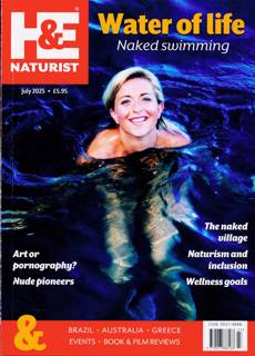 H & E Naturist Magazine Issue JUL 25