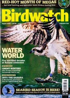 Birdwatch Magazine Issue AUG 25
