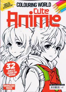 Colouring World Magazine Issue CUTE ANIME