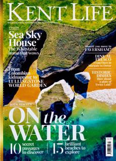 Kent Life Magazine Issue JUL 25