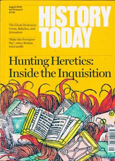 History Today Magazine Issue AUG 25