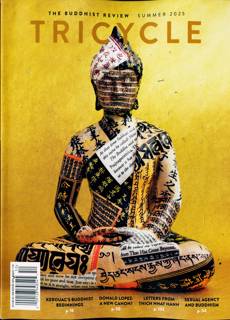 Tricycle Buddhist Magazine Issue SUM 25