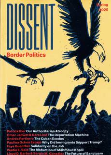 Dissent Magazine Issue SPR 25