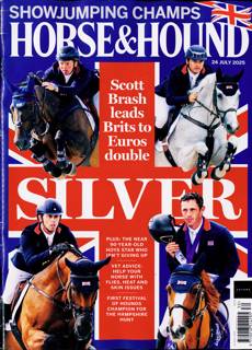 Horse And Hound Magazine Issue 24/07/2025