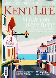 Kent Life Magazine Issue AUG 25