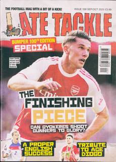 Late Tackle Magazine Issue NO 100