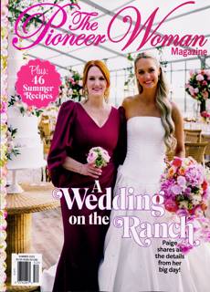Pioneer Woman Magazine Issue SUM 25